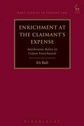 Enrichment at the Claimant's Expense: Attribution Rules in Unjust Enrichment (Hart Studies in Private Law) (en Inglés)