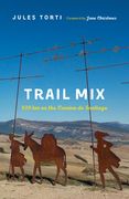 Trail Mix: 920 Km on the Camino de Santiago (en Inglés)