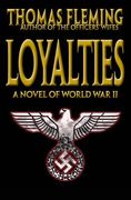 Loyalties: A Novel of World War II (en Inglés)
