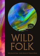 Wild Folk: Tales From the Stones (en Inglés)