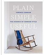 Plain Simple Useful: The Essence of Conran Style (en Inglés)