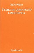 Temes de correcció lingüística (Quaderns 3 i 4)