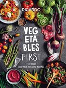 Vegetables and More: 120 Vibrant Vegetable-Forward Recipes for Every day (en Inglés)