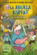 La Abuela Espia 3 y el Secreto de Malee