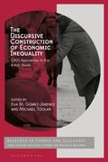 The Discursive Construction of Economic Inequality: CADS Approaches to the British Media (en Inglés)