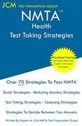 Nmta Health - Test Taking Strategies: Nmta 505 Exam - Free Online Tutoring - new 2020 Edition - the Latest Strategies to Pass Your Exam. (en Inglés)