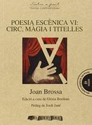 Poesía Escénica vi: Circ, Magia i Titelles (en Catalán)