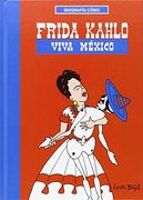 Frida Kahlo: Viva México