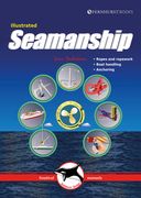 Illustrated Seamanship: Ropes & Ropework, Boat Handling & Anchoring (en Inglés)