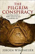 The Pilgrim Conspiracy: A Thrilling Action & Adventure Story! (en Inglés)