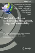 Artificial Intelligence for Knowledge Management, Energy and Sustainability. 10th IFIP International Workshop on Artificial Intelligence for Knowledge Management, AI4KMES 2023, Krakow, Poland, September 30–October 1, 2023, Revised Selected Papers