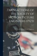 Transactions of the Society of Motion Picture Engineers (1923); 16,17 (en Inglés)