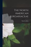 The North American Sordariaceae (en Inglés)