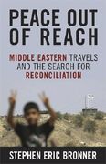 peace out of reach: middle eastern travels and the search for reconciliation (en Inglés)