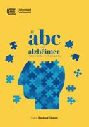 El abc del alzhéimer desarrollado en 101 preguntas (en Español / Castellano)