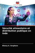 Sécurité alimentaire et distribution publique en Inde (en Francés)