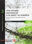 Una mirada psicosocial a la salut i la malaltia