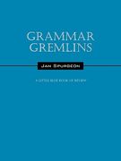 grammar gremlins: a little blue book of review