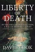 Liberty or Death (en Inglés)