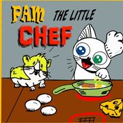 Pam the little Chef: A Chef Children Book for Kids Ages 3 to 8 Years Old (en Inglés)