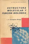 Estructura molecular y funcion biologica