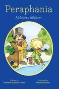 Peraphania: A Modern Allegory (en Inglés)