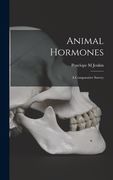 Animal Hormones; a Comparative Survey (en Inglés)