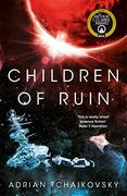 Children of Ruin (The Children of Time Novels) (en Inglés)
