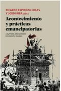 Acontecimiento y Practicas Emancipatorias