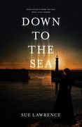 Down to the sea (en Inglés)