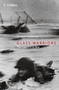 Glass Warriors: The Camera at war (en Inglés)