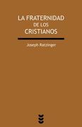 FRATERNIDAD DE LOS CRISTIANOS, LA (Verdad e Imagen minor)