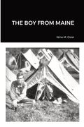The Boy from Maine (en Inglés)