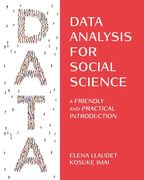 Data Analysis for Social Science: A Friendly and Practical Introduction 