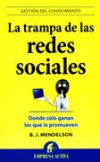 La Trampa de las Redes Sociales