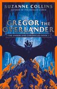 Gregor the Overlander: 1 (The Underland Chronicles)