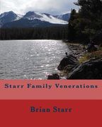 Starr Family Venerations (en Inglés)
