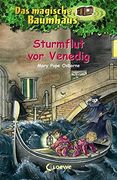 Das Magische Baumhaus 31. Sturmflut vor Venedig (en Alemán)