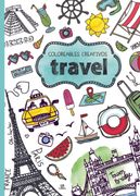 Travel (Coloreables Creativos) (in Spanish)