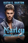 Marley: Morgan's Leap - Leopards Shapeshifter Romance (en Inglés)