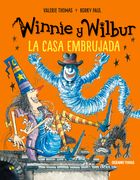 Winnie Y Wilbur. La Casa Embrujada (Nueva Edición) (in Spanish)