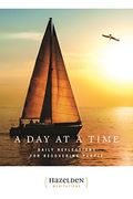 a day at a time,daily reflections for recovering people