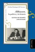 Althusser, la política y la historia