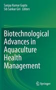 Biotechnological Advances in Aquaculture Health Management (en Inglés)