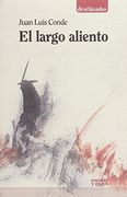 El largo aliento (Desclasados)