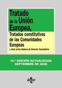 tratado de la unión europea, tratados constitutivos de las comunidades europeas y otros actos básicos de derecho comunitario