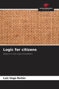 Logic for citizens. Essays on Civil Logic 2nd edition (en Inglés)