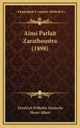 Ainsi Parlait Zarathoustra (1898) (in French)