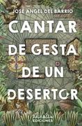 Cantar de Gesta de un Desertor
