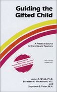 guiding the gifted child,a practical source for parents and teachers (en Inglés)